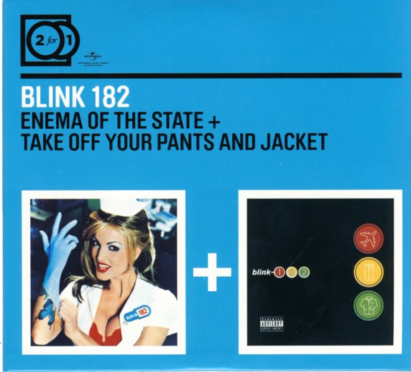 Blink 182 – Enema Of The State + Take Off Your Pants And Jacket (2010, CD)  - Discogs