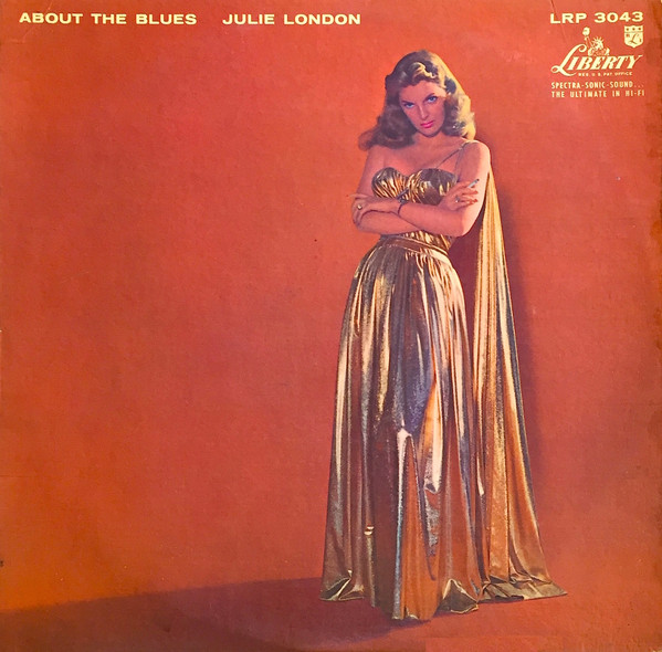 Julie London – About The Blues (1957