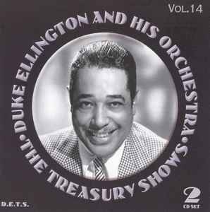 Duke Ellington And His Orchestra - The Treasury Shows Vol.14 album cover