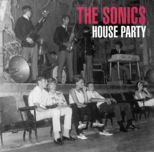House Party - The Sonics