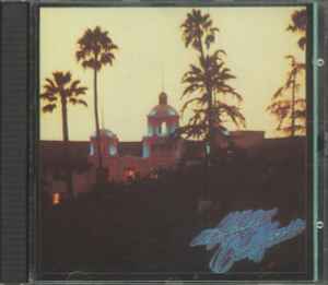 Eagles – Hotel California (24K Gold, CD) - Discogs