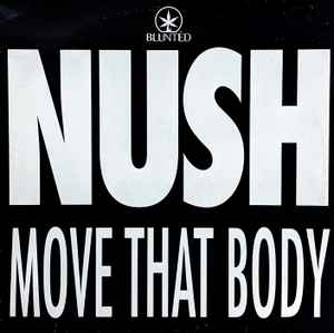 Move That Body - Nush