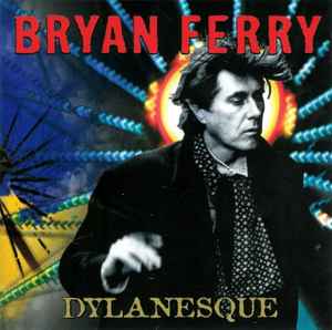 Bryan Ferry - Dylanesque album cover