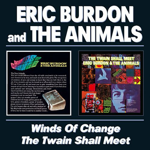 ERIC BURDON & THE ANIMALS - WINDS OF CHANGE/THE TWAIN SHALL MEET