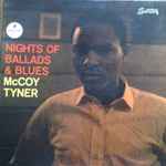 McCoy Tyner - Nights Of Ballads & Blues | Releases | Discogs