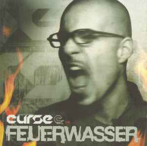 Curse (3) - Feuerwasser