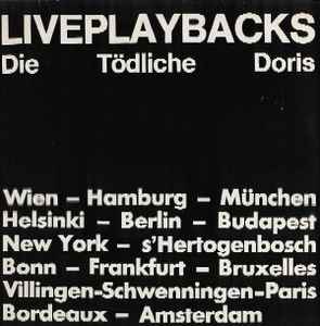 Die Tödliche Doris – Liveplaybacks (1986, Vinyl) - Discogs