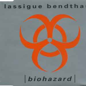 Lassigue Bendthaus - Biohazard
