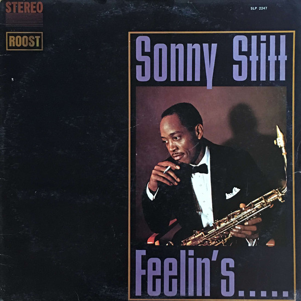 Sonny Stitt – Feelin's (Vinyl) - Discogs