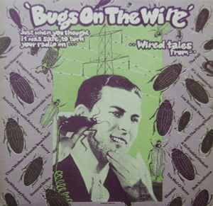 Various - Bugs On The Wire album cover