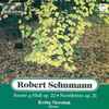 Květa Novotná, Robert Schumann - Sonate G-Moll Op. 22 - Novelletten Op. 21