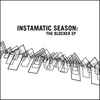 Instamatic Season - Blocker EP