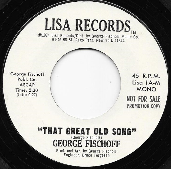 last ned album George Fischoff - That Great Old Song