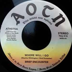 Brief Encounter - Where Will I Go / Always album cover