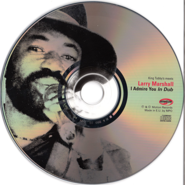 lataa albumi King Tubby Meets Larry Marshall - I Admire You In Dub