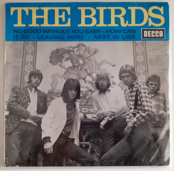 The Birds - No Good Without You Baby | Releases | Discogs