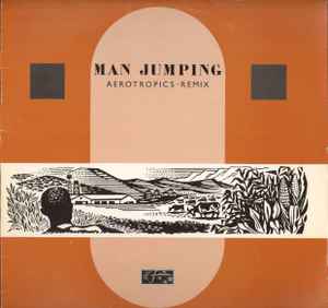Man Jumping - Aerotropics Remix album cover