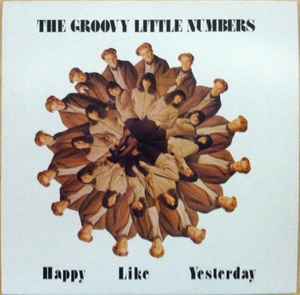 The Groovy Little Numbers - Happy Like Yesterday: 12