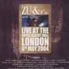 Zucchero Sugar Fornaciari* - ZU & Co. Live At The Royal Albert Hall London 6th May 2004