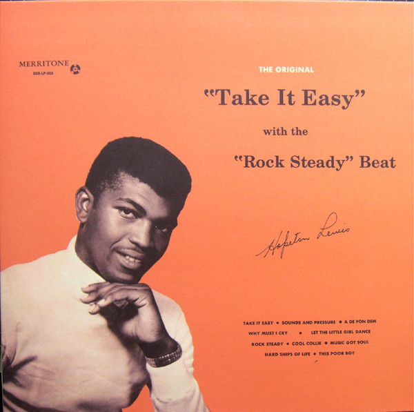 Album herunterladen Hopeton Lewis - Take It Easy With The Rock Steady Beat