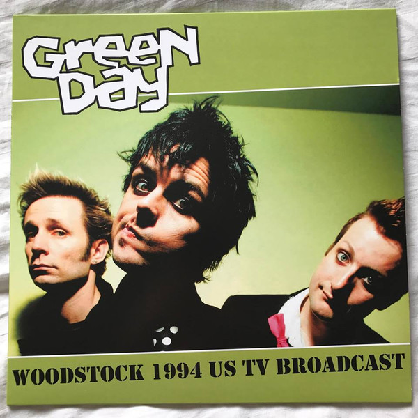 Green Day – Woodstock 1994 US TV Broadcast (2021, Vinyl) - Discogs