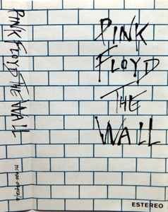 Pink Floyd – The Wall (1979, Cassette) - Discogs