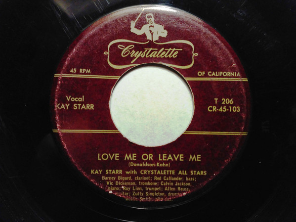 lataa albumi Kay Starr With Crystalette All Stars - Love Me Or Leave Im Confessin