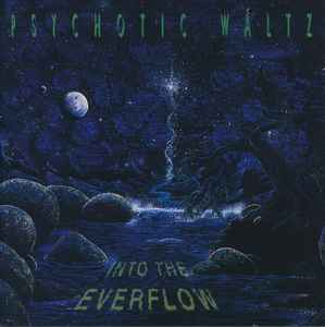 Psychotic Waltz - Into The Everflow