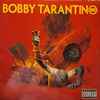 Logic (27) - Bobby Tarantino III