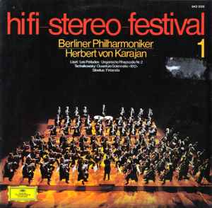Hifi-Stereo-Festival 1 - Berliner Philharmoniker, Herbert von Karajan – Liszt, Tschaikowsky, Sibelius