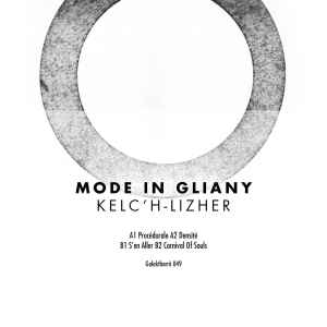 Mode In Gliany - Kelc'h-Lizher album cover