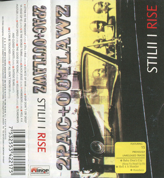 2Pac + Outlawz – Still I Rise (1999, Cassette) - Discogs