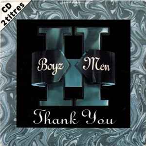 Boyz II Men – Thank You (1995, Cardboard Sleeve, CD) - Discogs