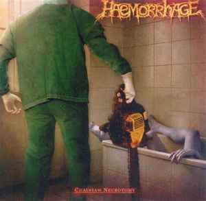 Haemorrhage - Chainsaw Necrotomy / Dead