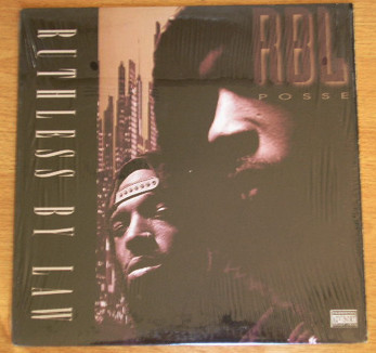 RBL Posse – Ruthless By Law (1994, Vinyl) - Discogs