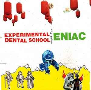 Eniac (4) - Experimental Dental School / Eniac album cover