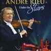 André Rieu And His Johan Strauss Orchestra* & Choir* - Under The Stars (Live In Maastricht V)