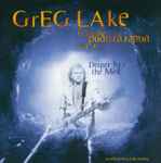 Cover of From The Underground Vol. II - Deeper Into The Mine. An Official Greg Lake Bootleg, 2004, CD
