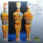 Music Of Our Century - Musik Unserer Zeit (Wergo Collection) (1988