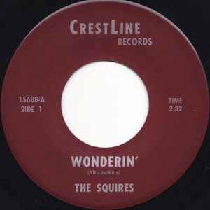 The Squires (10) - Wonderin' / Pieces album cover