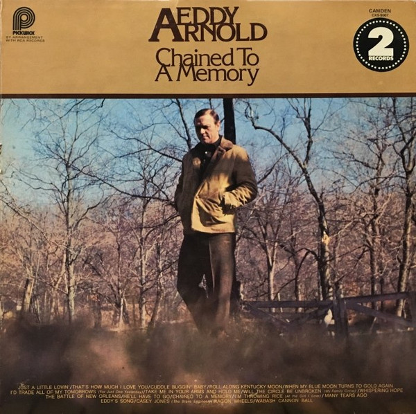 Eddy Arnold – Chained To A Memory (1972, Vinyl) - Discogs