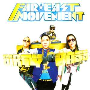 Far East Movement - Dirty Bass album cover
