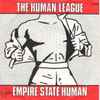 The Human League - Empire State Human