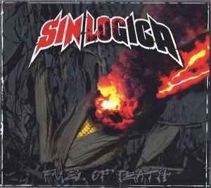 Sin Logica - Fuel Of Death album cover