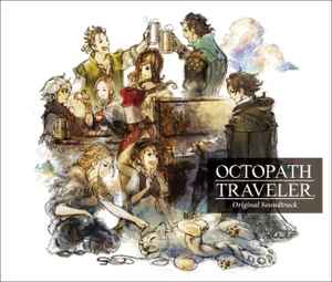 Yasunori Nishiki - Octopath Traveler Original Soundtrack album cover
