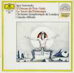 Igor Stravinsky, London Symphony Orchestra, Claudio Abbado – The