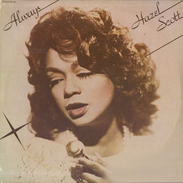 Hazel Scott – Always (1979, Vinyl) - Discogs