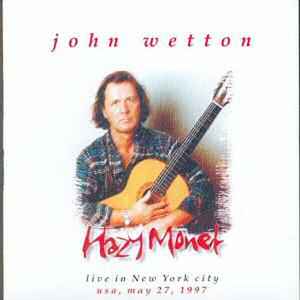 John Wetton – Live In Argentina (2003, CD) - Discogs
