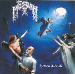 Rotten Perish - Messiah