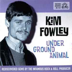 Underground Animal - Kim Fowley